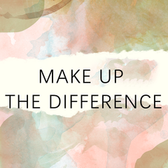Make up the difference